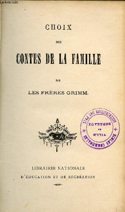 CHOIX DES CONTES DE LA FAMILLE