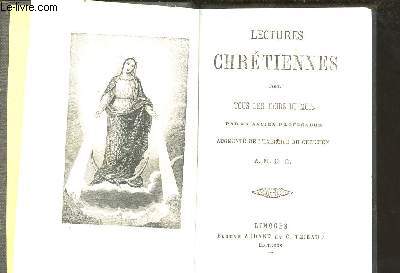 LECTURES CHRETIENNES POUR TOUS LES JOURS DU MOIS PAR UN ANCIEN PROESSEUR - AUGMENTE DE L EXERCICE DU CHRETIEN A.M.D.G.