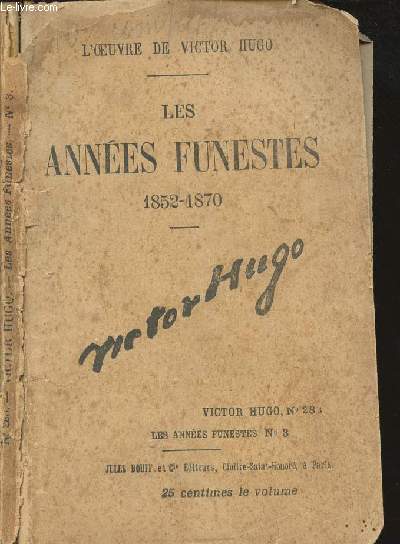 LES ANNEES FUNESTES 1852-1870 - N3