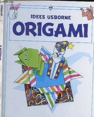 ORIGAMI / CHAPEAUX DE FETES, PETARD EN PAPIER, CROS DE VAMPIRE, LE FLEUR DE LIS........