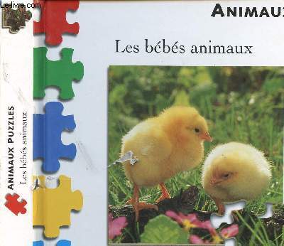 LES BEBES ANIMAUX - ANIMAUX PUZZLES