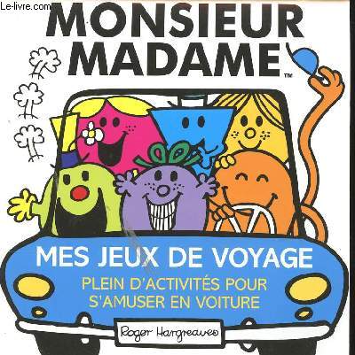 MONSIEUR MADAME - MES JEUX DE VOYAGE / PLEIN D ACTIVITES POUR S AMUSER EN VOITURE