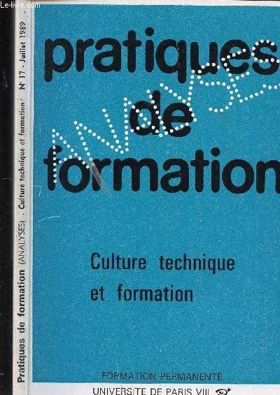 PRATIQUES DE FORMATION (ANALYSES) CULTURE TECHNIQUE ET FORMATION -