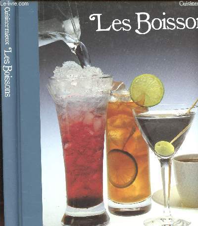 CUISINER MIEUX LES BOISSONS