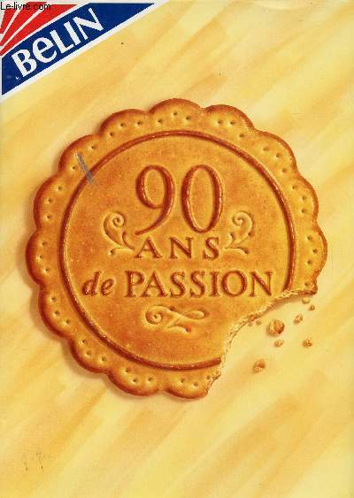 BELIN : 90 ANS DE PASSION