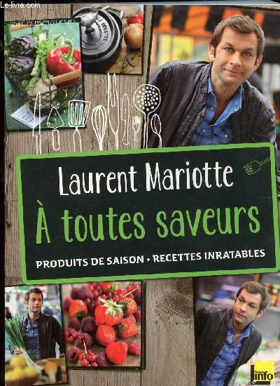 A TOUTES SAVEURS - PRODUITS DE SAISON - RECETTE INRATABLES