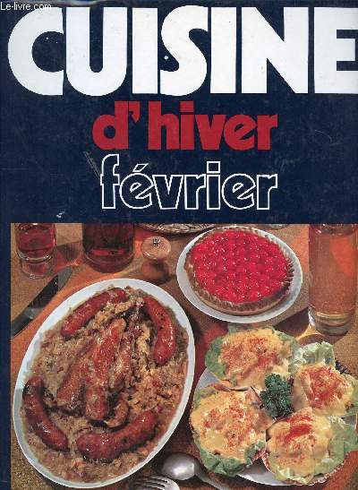 CUISINE D HIVER : FEVRIER