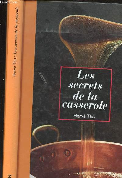 LES SECRETS DE LA CASSEROLE