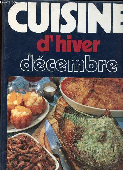 CUISINE D HIVER : DECEMBRE