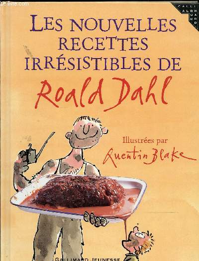 LES NOUVELLES RECETTES IRRESISTIBLES DE ROALD DAHL