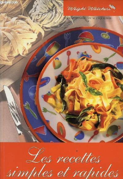 LES RECETTES SIMPLES ET RAPIDES