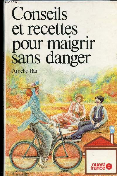 CONSEILS ET RECETTES POUR MAIGRIR SANS DANGER