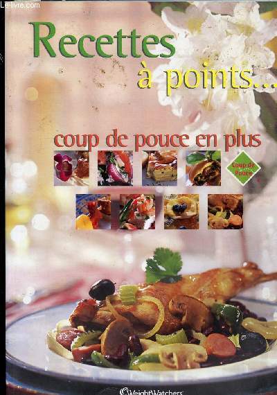 RECETTES A POINTS.... COUP DE POUCE EN PLUS