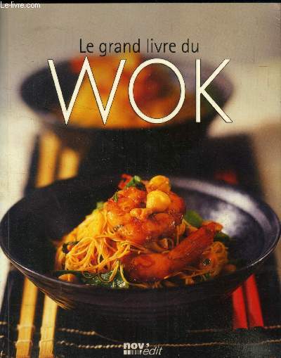 Le grand livre du wok