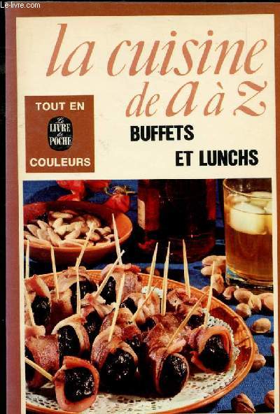 LA CUISINE DE A A Z N 4126 - BUFFETS ET LUNCHS