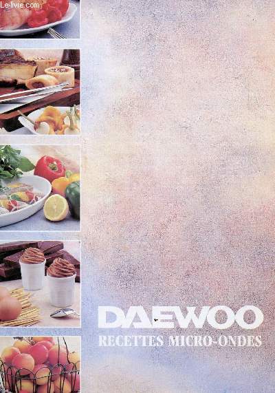 DAEWOO - RECETTES MICRO-ONDES