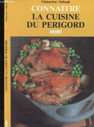 CONNAITRE LA CUISINE DU PERIGORD