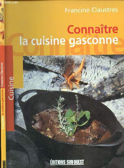 CONNAITRE LA CUISINE GASCONNE