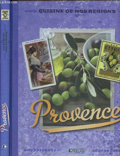 CUISINES DE NOS REGIONS - PROVENCE