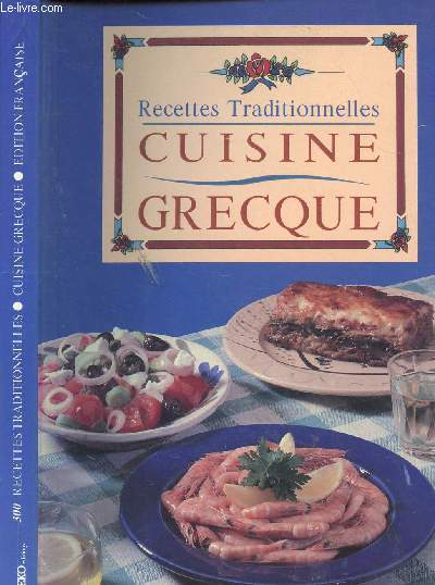 RECETTES TRADITIONNELLES - CUISINE GRECQUE