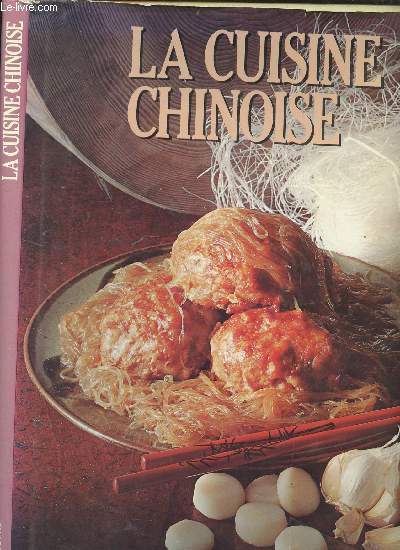LA CUISINE CHINOISE