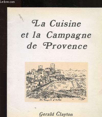 LA CUISINE ET LA CAMPAGNE DE PROVENCE