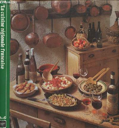LA CUISINE REGIONALE FRANCAISE
