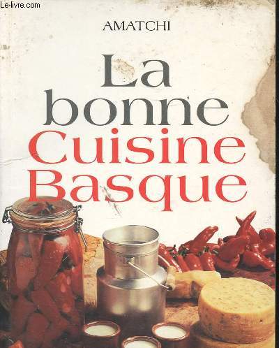 LA BONNE CUISINE BASIQUE