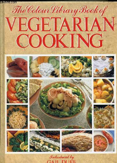 THE COLOUR LIBRARY BOOK OF VEGETARIAN COOKING