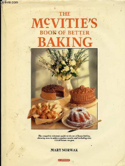 THE MCVITIE'S BOOK OF BETTER BAKING