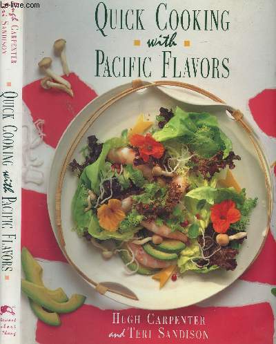 QUICK COOKING WITH PACIFIC FLAVORS