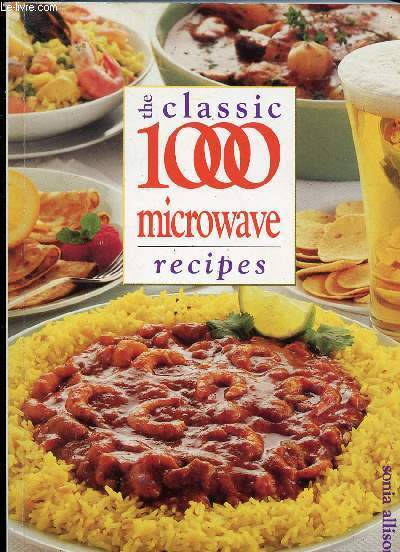 THE CLASSIC 1000 MICROWAVE RECIPES