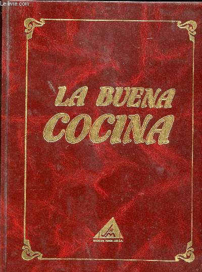LA BUENA COCINA 5 - PESCADOS Y MARISCOS + PLATOS FRIOS + SOPAS CALDOS Y PURES
