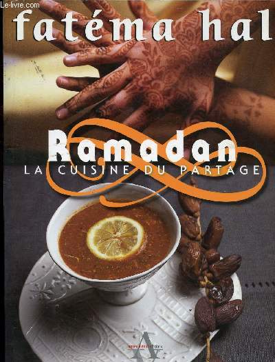 RAMADAN LA CUISINE DU PARTAGE