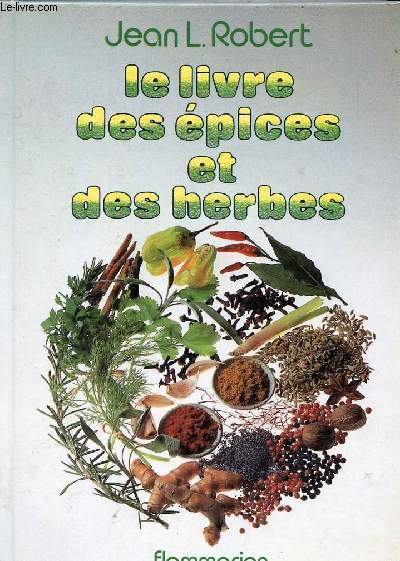 LE LIVRE DES EPICES ET DES HERBES