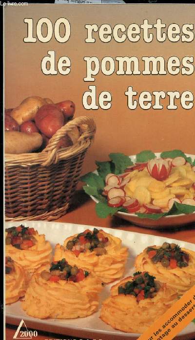 100 RECETTES DE POMMES DE TERRE