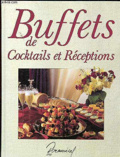 BUFFETS DE COCKTAILS ET RECEPTIONS