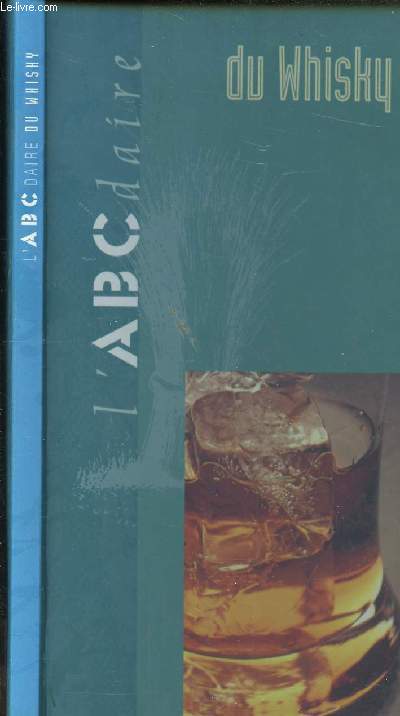 L ABCDAIRE DU WHISKY