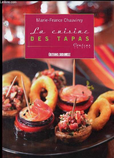 LA CUISINE DES TAPAS - COULEUR CUISINE