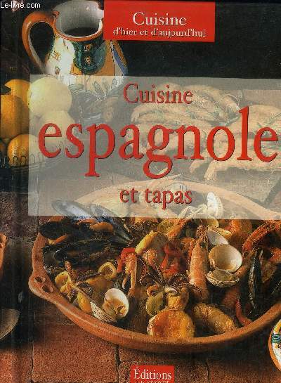 Cuisine espagnole et tapas