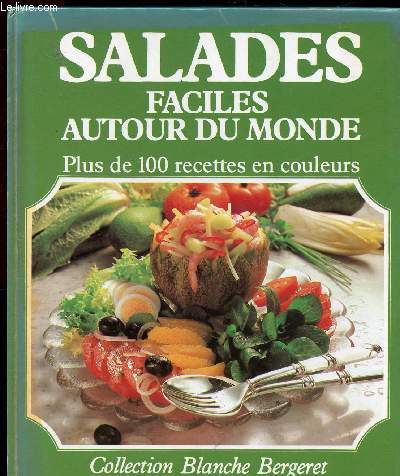 SALADES FACILES AUTOUR DU MONDE