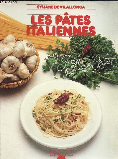 LES PATES ITALIENNES - PASTA BASTA