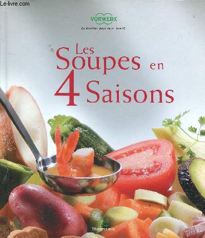 LES SOUPES EN 4 SAISONS