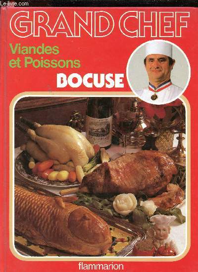 GRAND CHEF - VIANDES ET POISSONS
