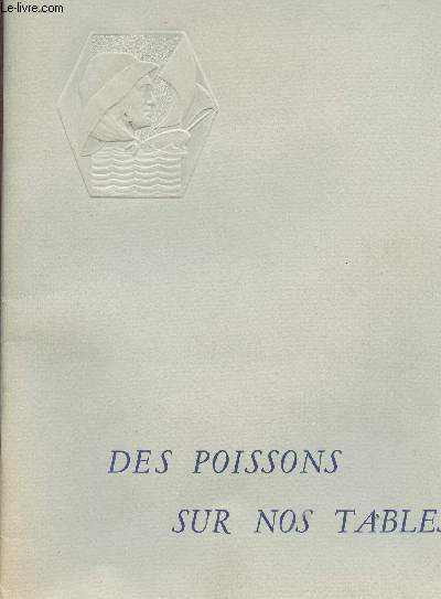 DES POISSONS SUR NOS TABLES