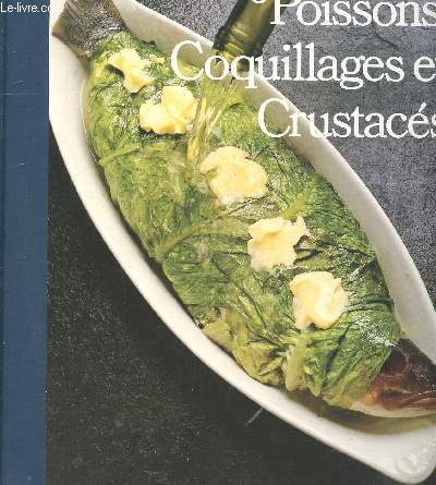 POISSONS, COQUILLAGES ET CRUSTACES