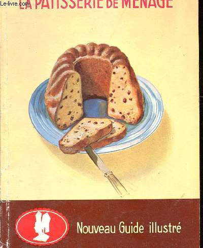 LA PATISSERIE DE MENAGE
