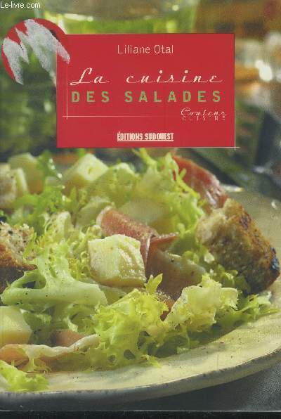 La cuisine des salades