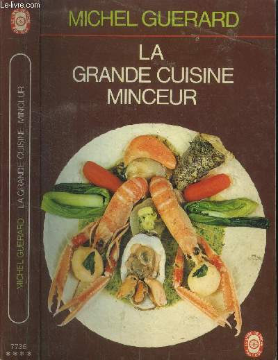 La grande cuisine minceur