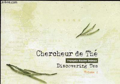 CHERCHER DE THE - DISCOVERING TEA - VOLUME 2